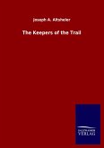 The Keepers of the Trail
