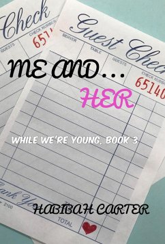 Cover Me and... Her (While We're Young, #3) (eBook, ePUB)