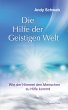 Die Hilfe der Geistigen Welt - Wie der... - Bild 1