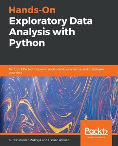 Hands-On Exploratory Data Analysis with Python - Kumar Mukhiya, Suresh; Ahmed, Usman