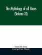 The Mythology of all races (Volume XI) - Bild 1