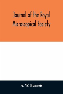 Journal of the Royal Microscopical Society - W. Bennett, A.