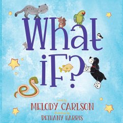 What If? - Carlson, Melody