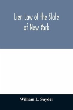 Lien Law of the State of New York - L. Snyder, William