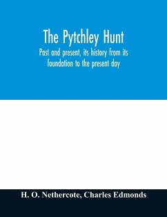 The Pytchley Hunt - O. Nethercote, H.; Edmonds, Charles