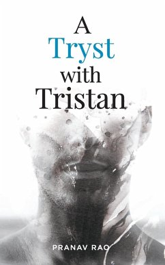 A Tryst with Tristan - Rao, Pranav