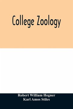College zoology - William Hegner, Robert; Amos Stiles, Karl