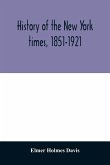History of the New York times, 1851-1921