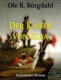 Der Kaiser von Elba (eBook, ePUB)