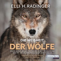 Die Weisheit der Wölfe (MP3-Download) - Radinger, Elli H.