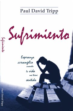 Sufrimiento (eBook, ePUB) - Tripp, Paul David