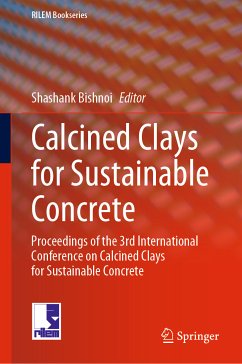 Calcined Clays for Sustainable Concrete (eBook, PDF)