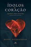 Ídolos do coração (eBook, ePUB)