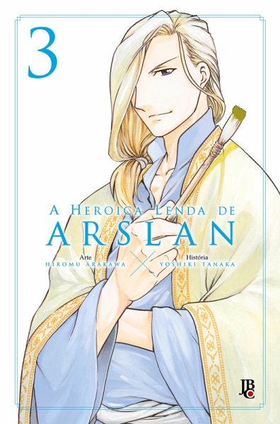 A Heroica Lenda de Arslan vol. 3 (eBook, ePUB) A Heroica Lenda de Arslan vol. 3 (eBook, ePUB)