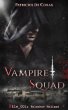 Vampire Squad: File_001: Falscher... - Bild 1