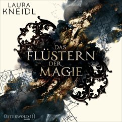 Das Flüstern der Magie (MP3-Download) - Kneidl, Laura