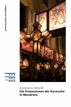 Die Prozessionen der Karwoche in Mendrisio (eBook, ePUB) - Gilardi, Anastasia