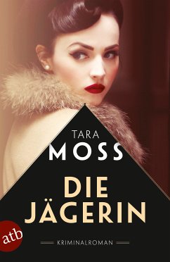 Die Jägerin (eBook, ePUB) - Moss, Tara