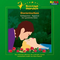 Dornröschen / Rotkäppchen / Rapunzel / Der gestiefelte Kater (KI.KA Sonntagsmärchen) (MP3-Download) - Grimm, Wilhelm Carl; Grimm, Jacob Ludwig Karl; Petipa, Marius