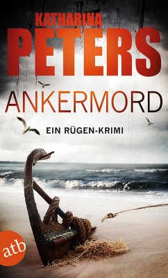 Ankermord / Romy Beccare Bd.10 (eBook, ePUB) - Peters, Katharina