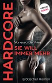 Sie will immer mehr - HARDCORE (eBook, ePUB)