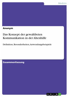 Das Konzept der gewaltfreien Kommunikation in der Altenhilfe (eBook, PDF)