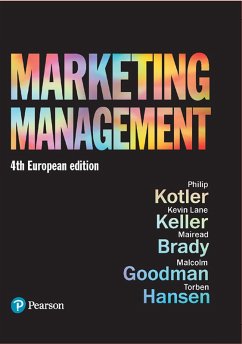 Marketing Management (eBook, ePUB) - Kotler, Philip; Brady, Mairead; Goodman, Malcolm; Hansen, Torben