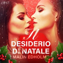 Il desiderio di Natale - Breve racconto erotico (MP3-Download) - Edholm, Malin