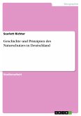 Geschichte und Prinzipien des Naturschutzes in Deutschland (eBook, PDF)