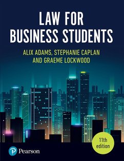 Law for Business Students (eBook, ePUB) - Adams, Alix; Caplan, Stephanie; Lockwood, Graeme