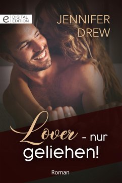 Lover - nur geliehen! (eBook, ePUB) - Drew, Jennifer