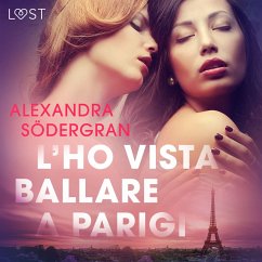 L'ho vista ballare a Parigi - Breve racconto erotico (MP3-Download) - Södergran, Alexandra