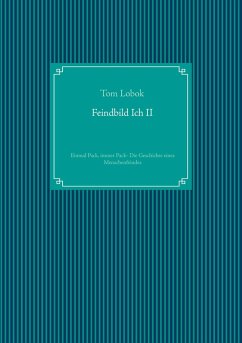 Feindbild Ich II (eBook, ePUB)