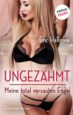 Ungezähmt – Meine total versauten Engel (eBook, ePUB)