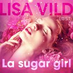 La sugar girl - Breve racconto erotico (MP3-Download)