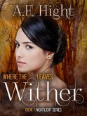 Where The Leaves Wither (eBook, ePUB)