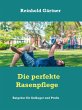 Die perfekte Rasenpflege (eBook, ePUB) - Bild 1