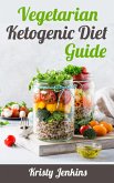 Vegetarian Ketogenic Diet Guide (eBook, ePUB) Vegetarian Ketogenic Diet Guide (eBook, ePUB)