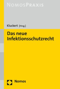 Das neue Infektionsschutzrecht