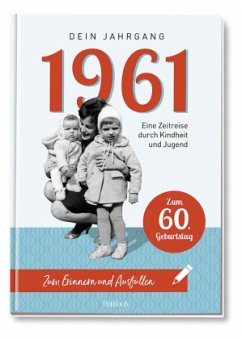 1961 - Dein Jahrgang - Pattloch Verlag