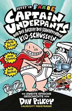 Captain Underpants Band 2 - Angriff der schnappenden Kloschüsseln - Pilkey, Dav