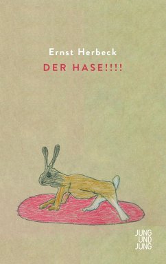 Der Hase!!!! - Herbeck, Ernst