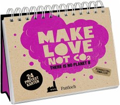 Make Love not CO2 - Pattloch Verlag
