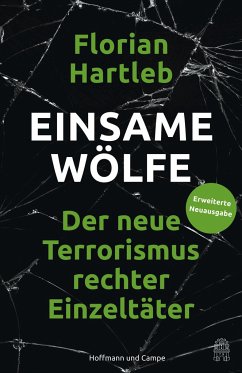 Einsame Wölfe - Hartleb, Florian