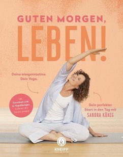 Guten Morgen, Leben! - König, Sandra