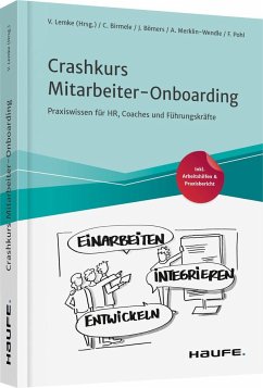 Crashkurs Mitarbeiter-Onboarding - Birmele, Catrin; Bömers, Janika; Lemke, Veit; Merklin-Wendle, Anja; Pohl, Felix