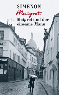 Maigret und der einsame Mann / Kommissar Maigret Bd.73 - Simenon, Georges