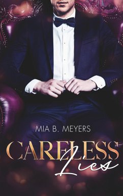 Careless Lies - Meyers, Mia B.