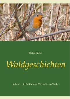 Waldgeschichten - Boeke, Heike