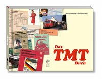 Das TMT-Buch: Mit dem Tramper-Monats-Ticket durch die Bundesrepublik der Achtziger - Frömming, Michael; Klein, Horst